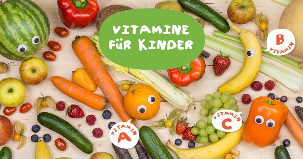 Warum sind Vitamine wichtig für Kinder?