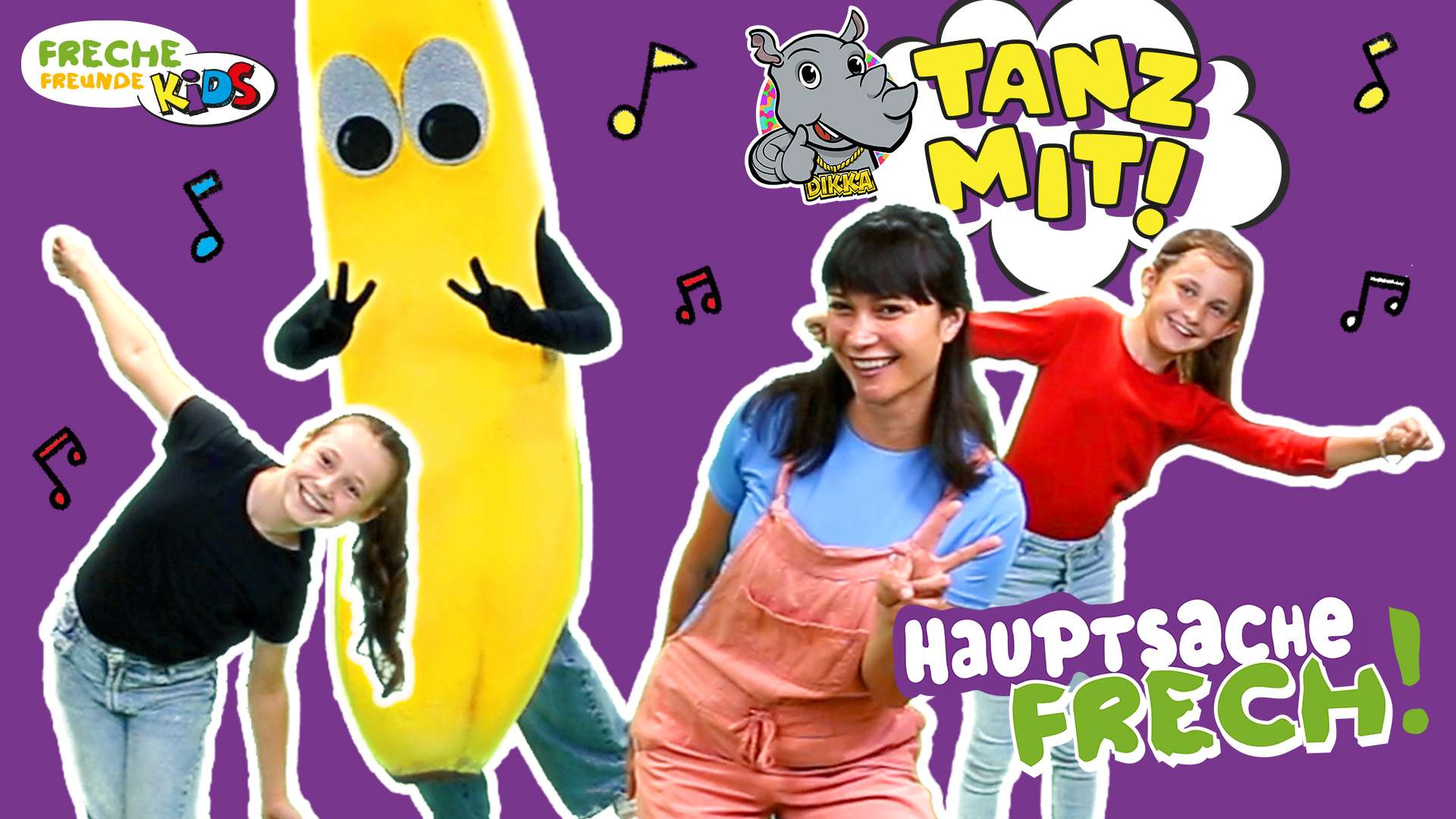 Freche Freunde - Blog - Kindertanzlieder Tanzchoreografie - "TANZ MIT!" -Kinder, Choreografin und Bob Banane tanzen cool zum Lied "Hauptsache frech!" mit DIKKA